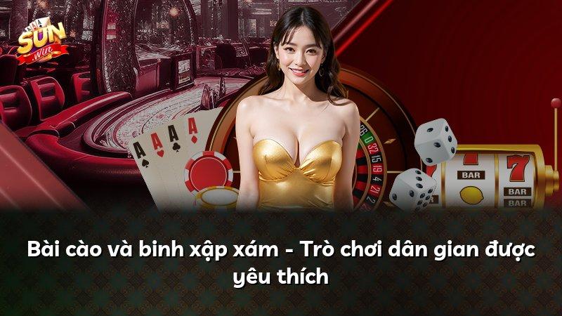 Bài cào và binh xập xám - Trò chơi dân gian được yêu thích