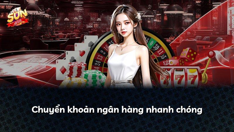 Chuyển khoản ngân hàng nhanh chóng