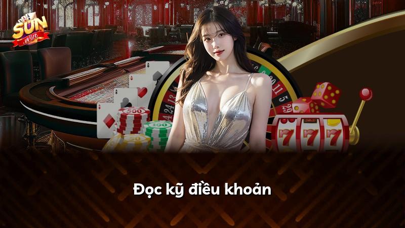 Đọc kỹ điều khoản