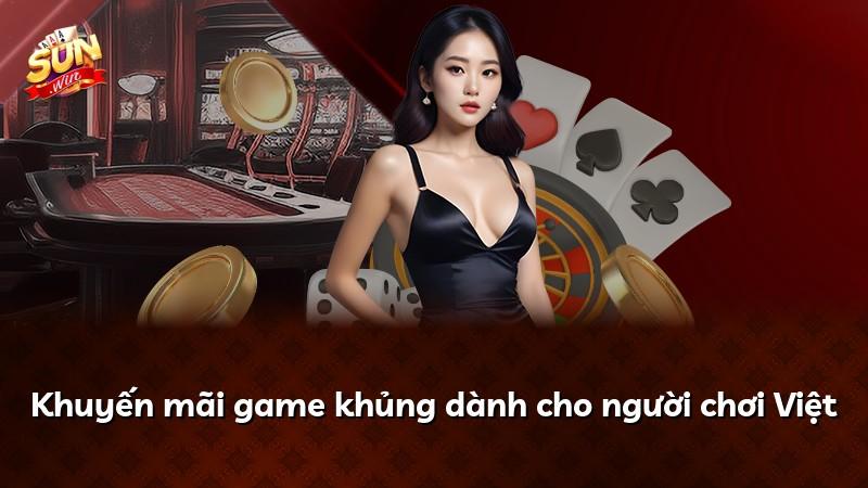 Khuyến mãi game khủng dành cho người chơi Việt