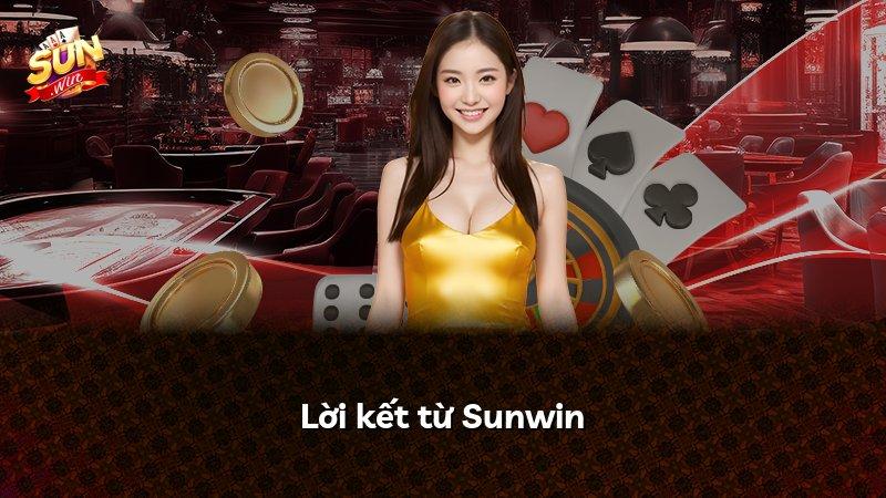 Lời kết từ Sunwin
