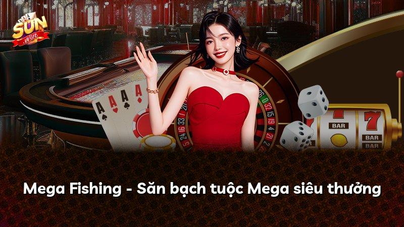 Mega Fishing - Săn bạch tuộc Mega siêu thưởng