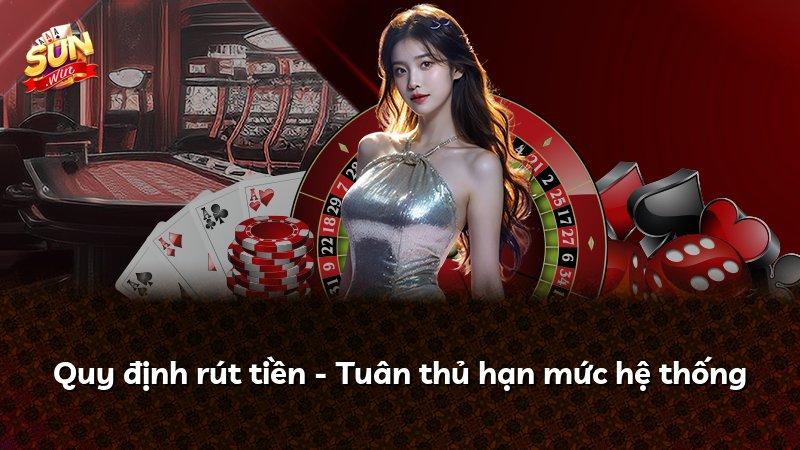 Quy định rút tiền - Tuân thủ hạn mức hệ thống