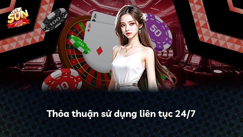 Thỏa thuận sử dụng liên tục 24/7