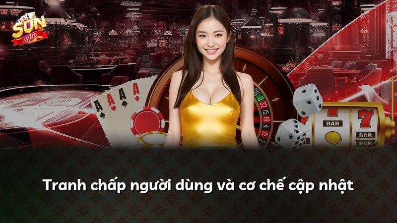 Tranh chấp người dùng và cơ chế cập nhật